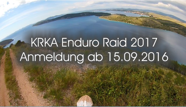 0908 krka enduro raid 2017 anmeldung